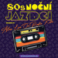 80s Nočn&iacute; jazdci s Alexom - season #6