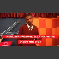 KENYAN THROWBACK OLD SKUL GENGE MIX BY DJ MARL FT ESIR JUACALI MEJJA NAZIZI NONINI P UNIT CANIBAL by Haniel