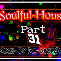 Part 31 Soulful HousE Mixx by Da-DeepoveR