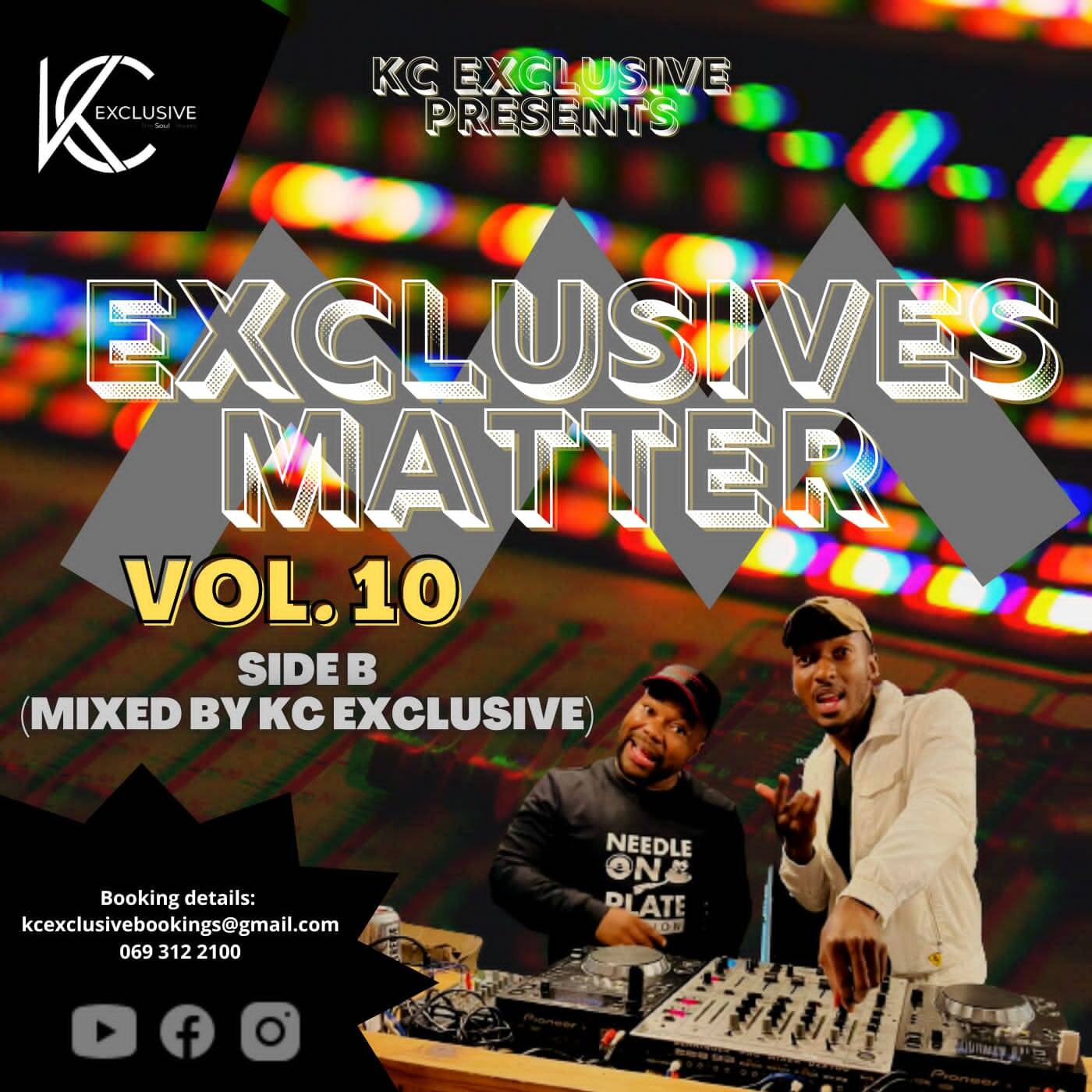 Exclusives Matter Vol. 10 SIDE B (DANCE MIX Birthday Tribute To Louis.M) [Mixed By KC Exclusive] episode artwork