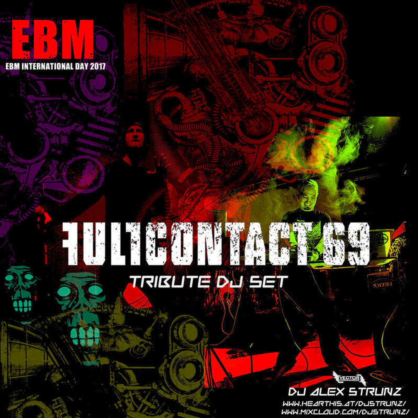 Dj Alex Strunz @ FULL CONTACT 69 TRIBUTE - INTERNATIONAL EBM DAY - 24-02-2017 episode artwork