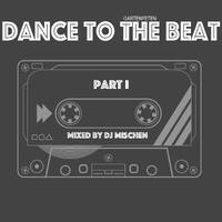 Dance to The Beat Part 1 by Jaydee Mischen