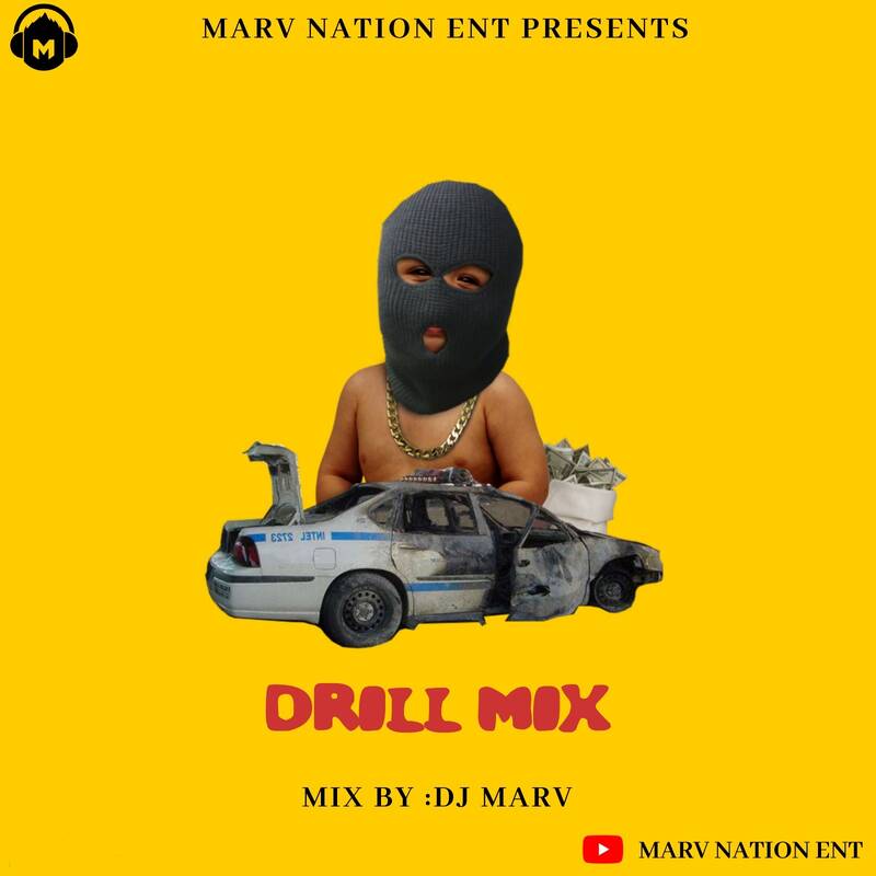 Drill Mix - DJ Marv