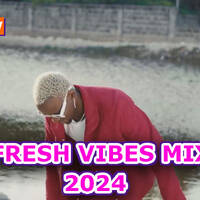FRESH VIBES MIX 2024 , BONGO , KENYAN , NAIJA &amp; URBAN MUSIC , BY DJ ROBAH 255 (THE FINEST BOY) by DJ ROBAH 255