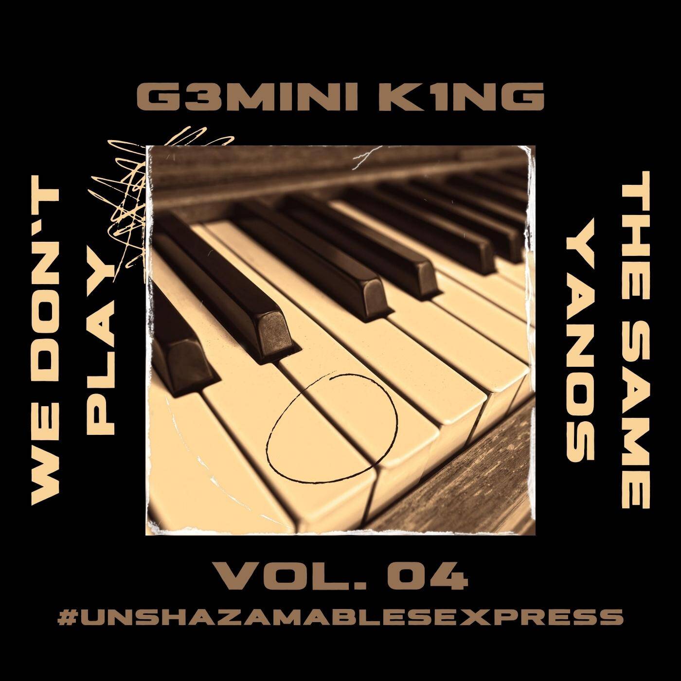 We Don't Play The Same Yanos™ Vol. 04 (Mixed by G3MINI K1NG) [Strictly MDU a.k.a TRP & Bongza, Nkulee501 & Skroef28]