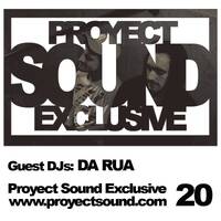 Proyect Sound Exclusive Ed 20 - Da Rua by Proyect Sound Radio