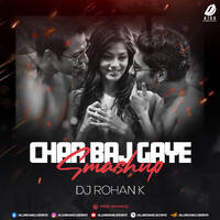 Char Baj Gaye (Smashup) - DJ Rohan K by All Indian DJs Drive