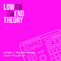 Witzen X TrailerParker - Uno Buno by Low End Theory