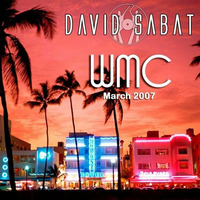WMC 2007 Mix by David Sabat
