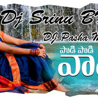 Podi Podi Vanalu-( 2020 )- Dj Pasha Mbnr &amp; Dj Srinu Bns by www.Djoffice.in