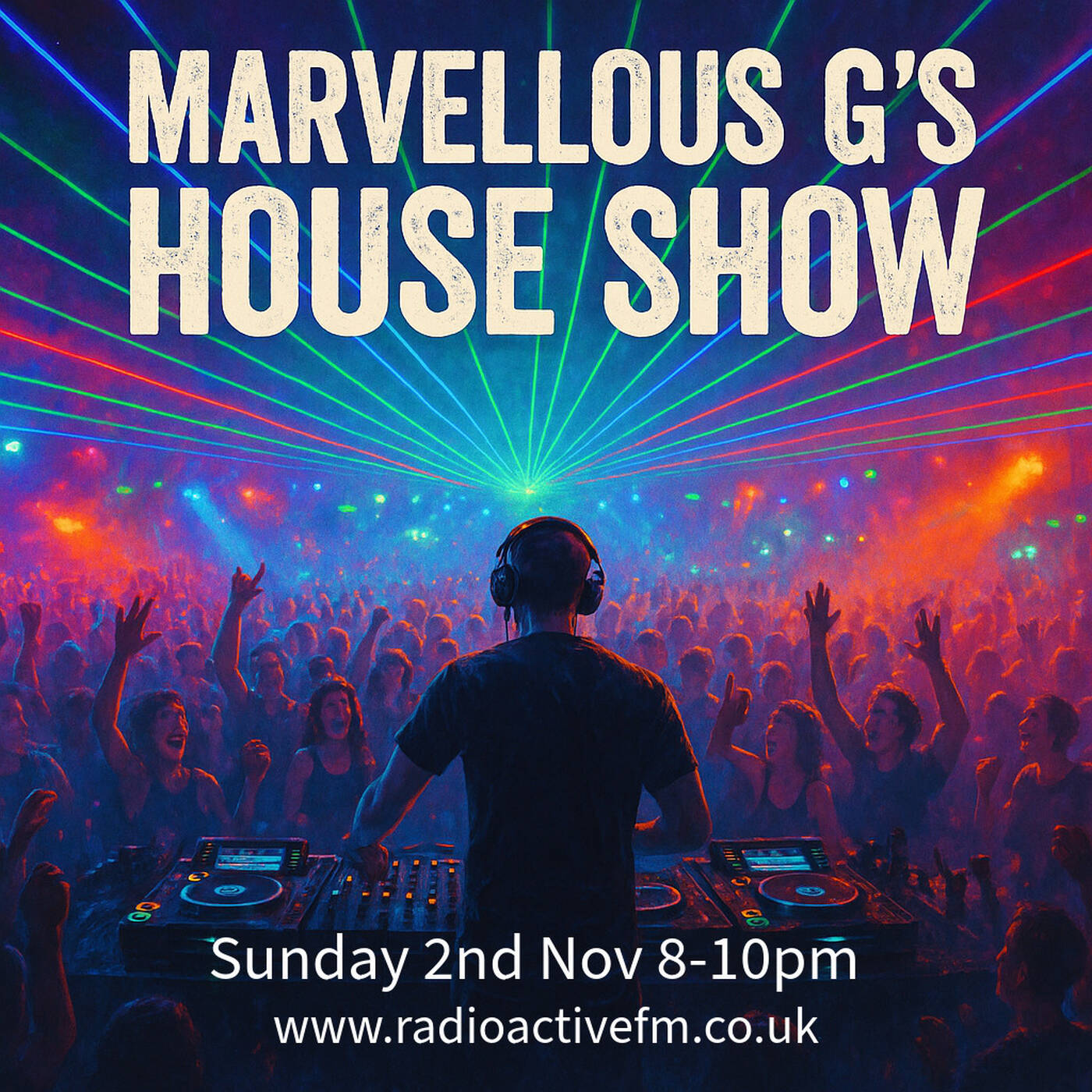 Marvellous G's House Show on RadioActiveFm 2nd Nov episode artwork