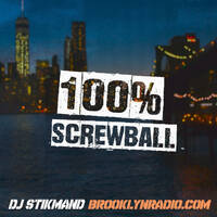 100% Screwball by Brooklyn Radio