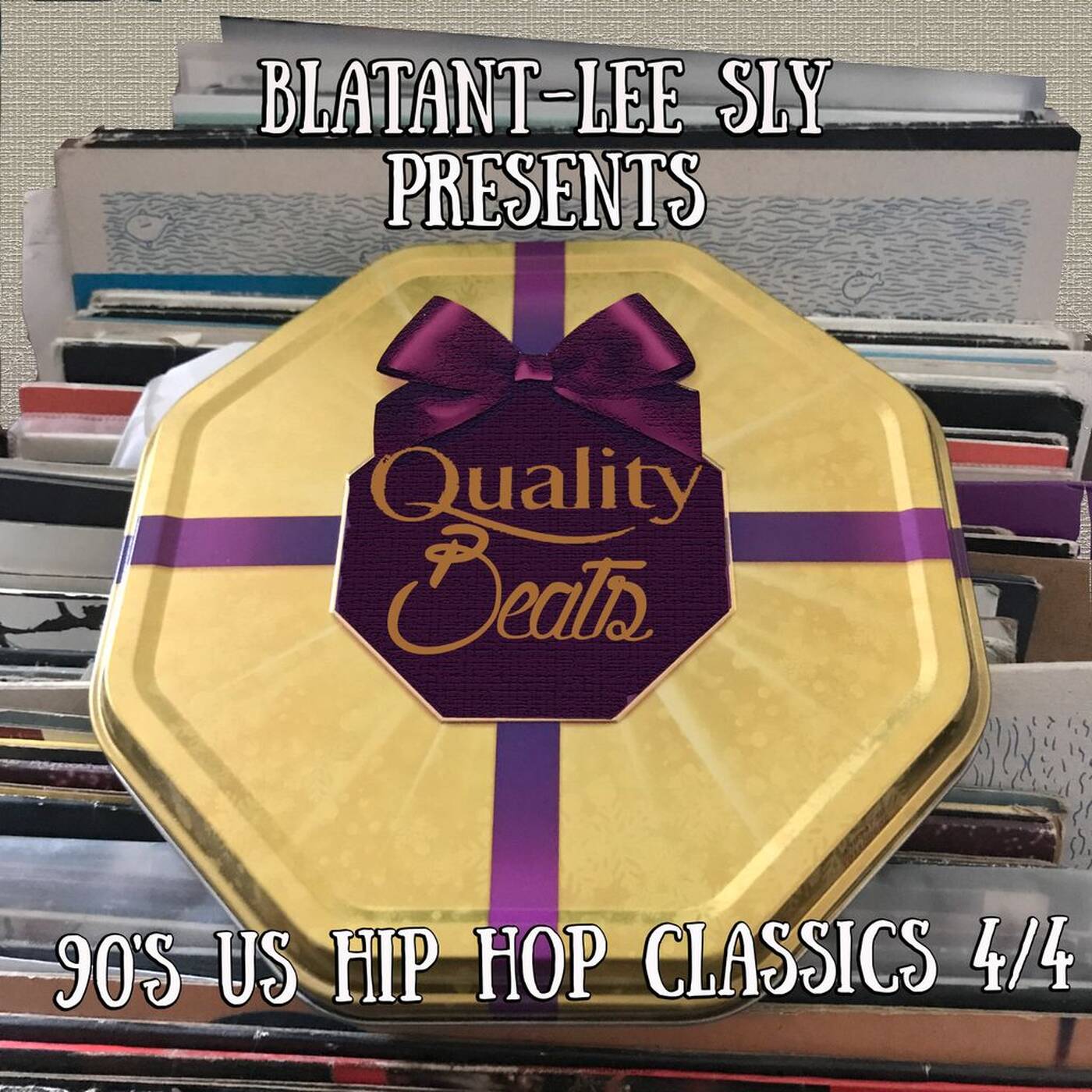 Blatant-Lee Sly Presents: Quality Beats - 90's US Hip Hop Classics 4/4 episode artwork