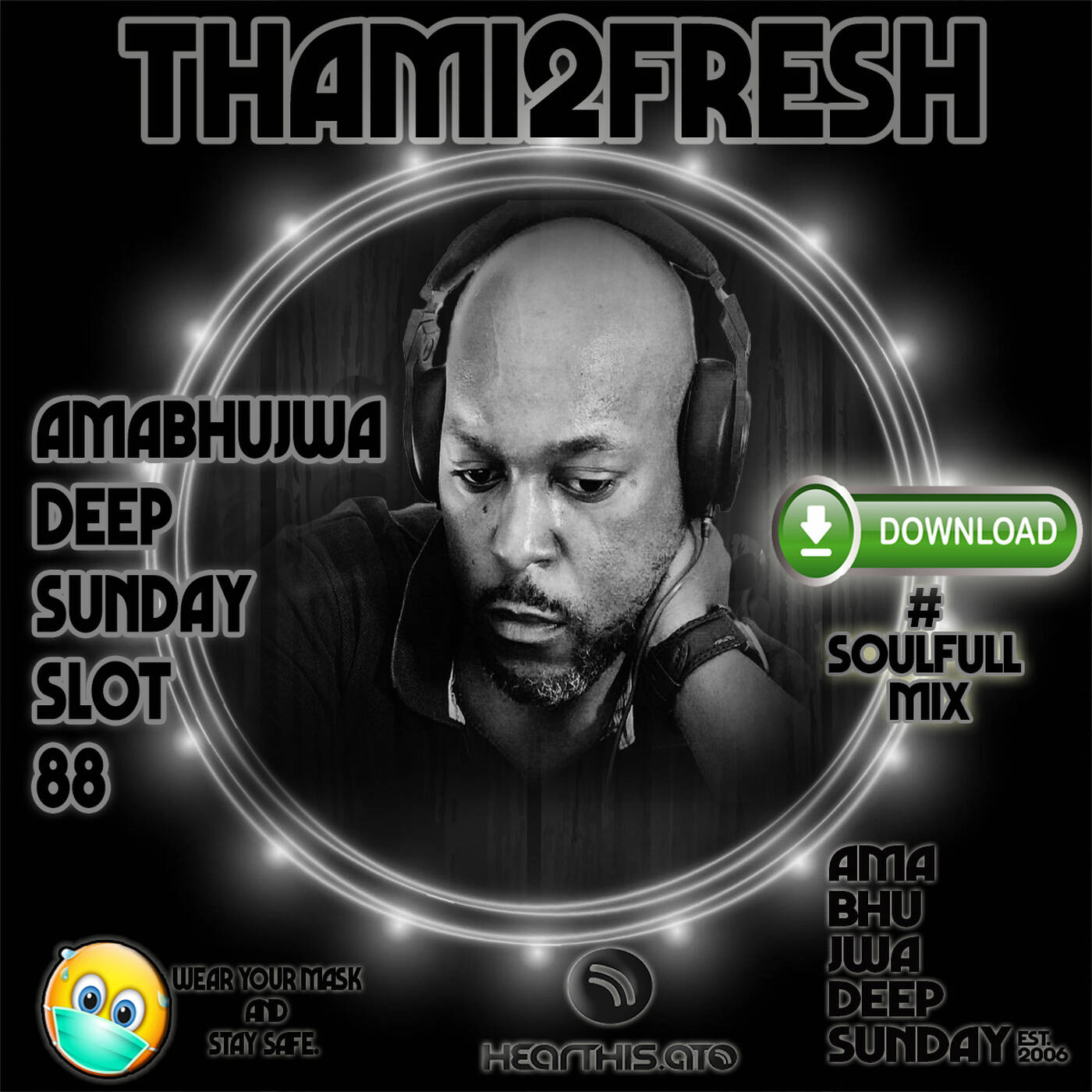 Amabhujwa Deep Sunday Slot 88 #Bring Back Soulful House