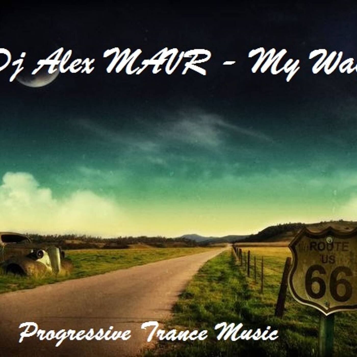 Dj Alex MAVR - My Way episode artwork