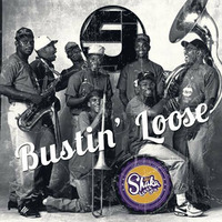 Rebirth Brass band - Bustin' Loose (SLY Festival Edit) by Shaka Loves You