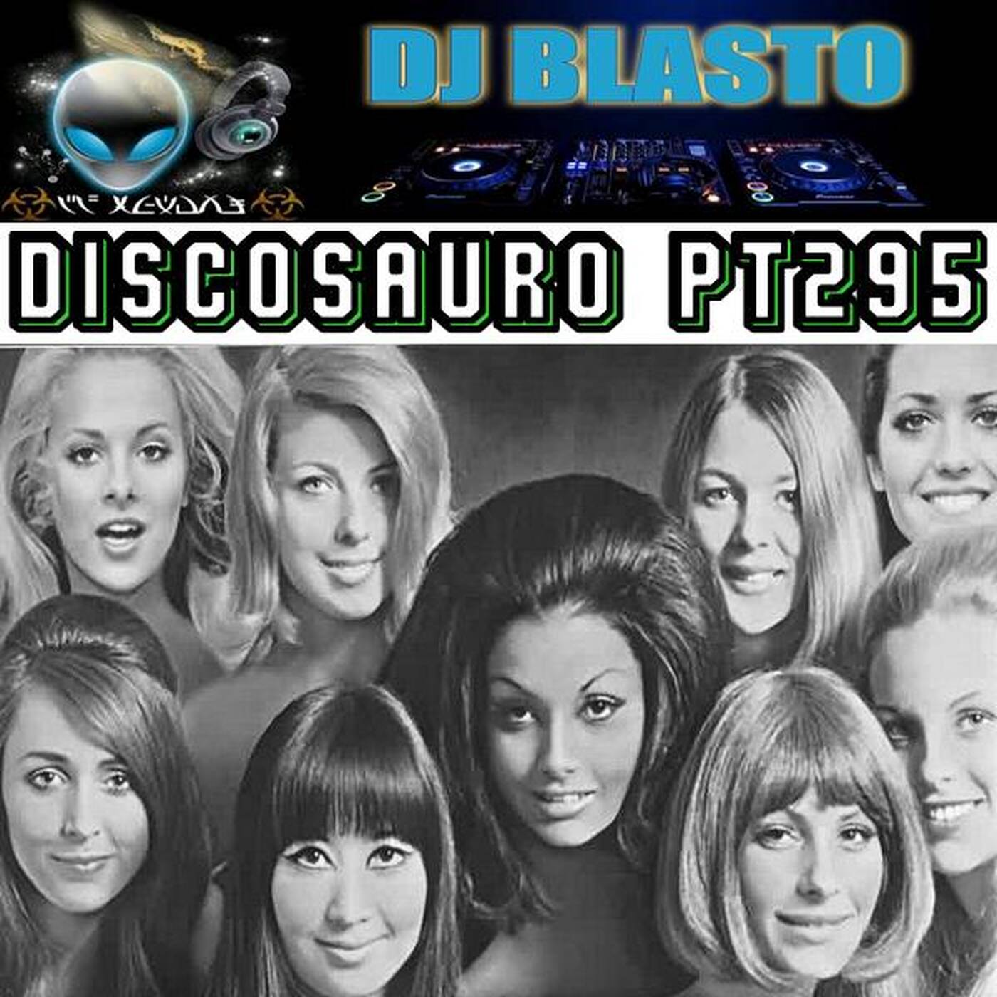 Discosauro Pt295 (Disco - Nu Disco - Funky Disco) Mixed By DjBlasto episode artwork