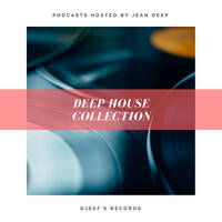 Deep House Collection #9 Mixed by Jean Deep by DjeefSound