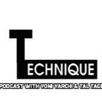 Technique Podcast Episode 7 Mixed By Tal Tager 10.21.2016 by Tal Tager