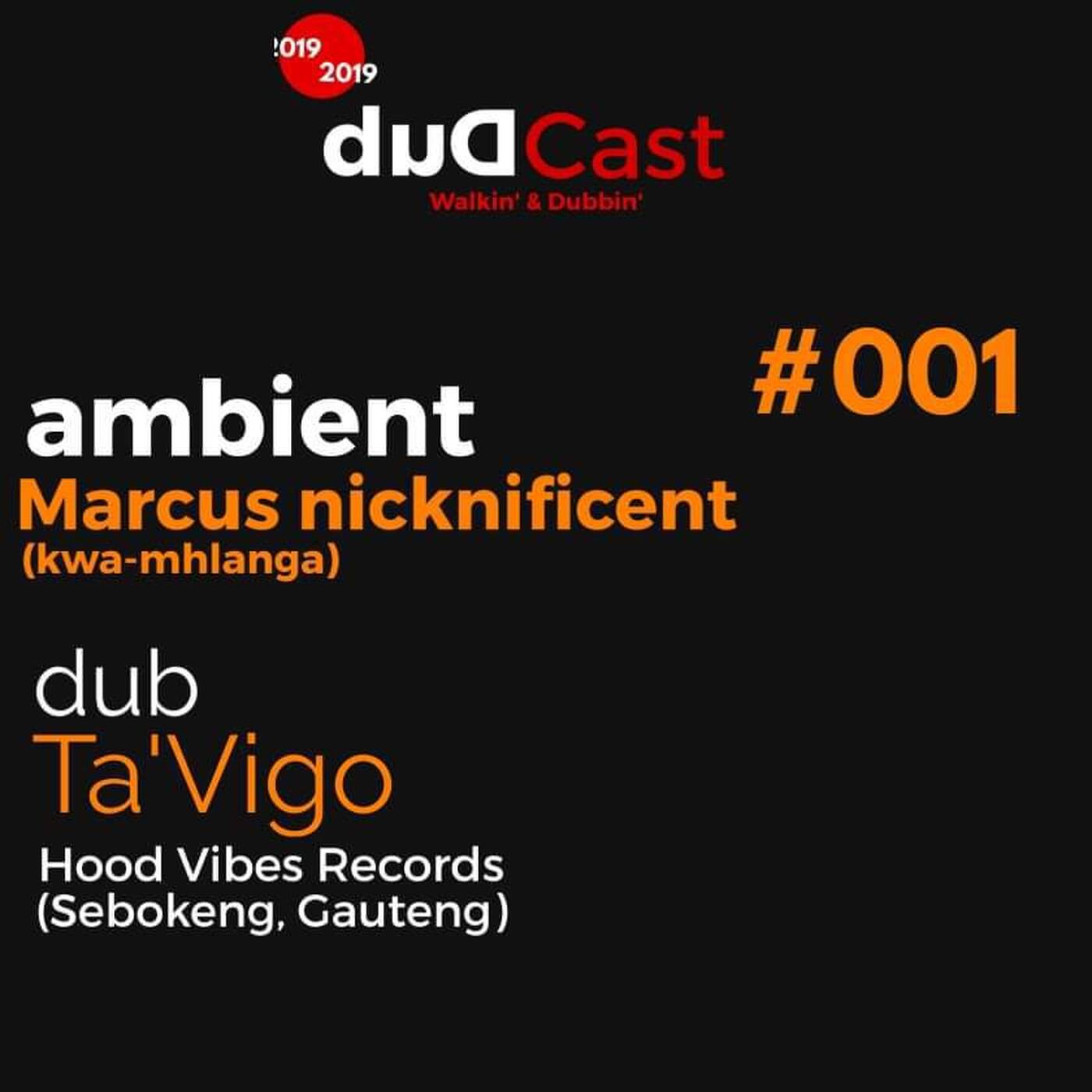 Dub Cast Show #001 Guest ( Dub Space View ) Mixed By Ta'vigo