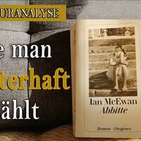 Literaturanalyse: Abbitte von Ian McEwan by NuoFlix