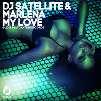 DJ Satellite - My Love (Tommy Mc Remix) [BeatCanteen Records] OUT NOW HIT BUY! by Tommy Mc