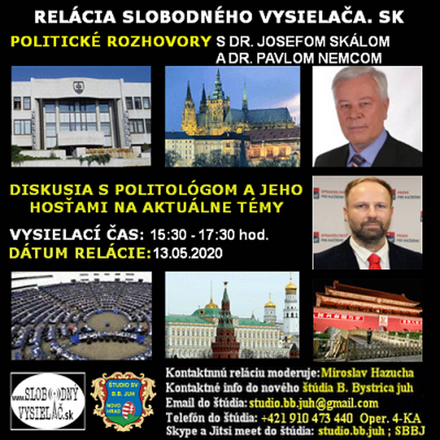 Politické rozhovory 42 - 2020-05-13 Dr. Josef Skála a Dr. Pavol Nemec episode artwork