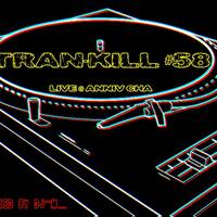 Tran-Kill #58 - Live @ ChaDay 2015 by Dj~M...