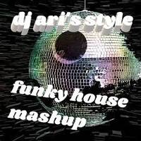 DJ ARI'S STYLE#LET'S DANCE &amp;FUNKY MUSIC #EP 08 by DJ Ari's style