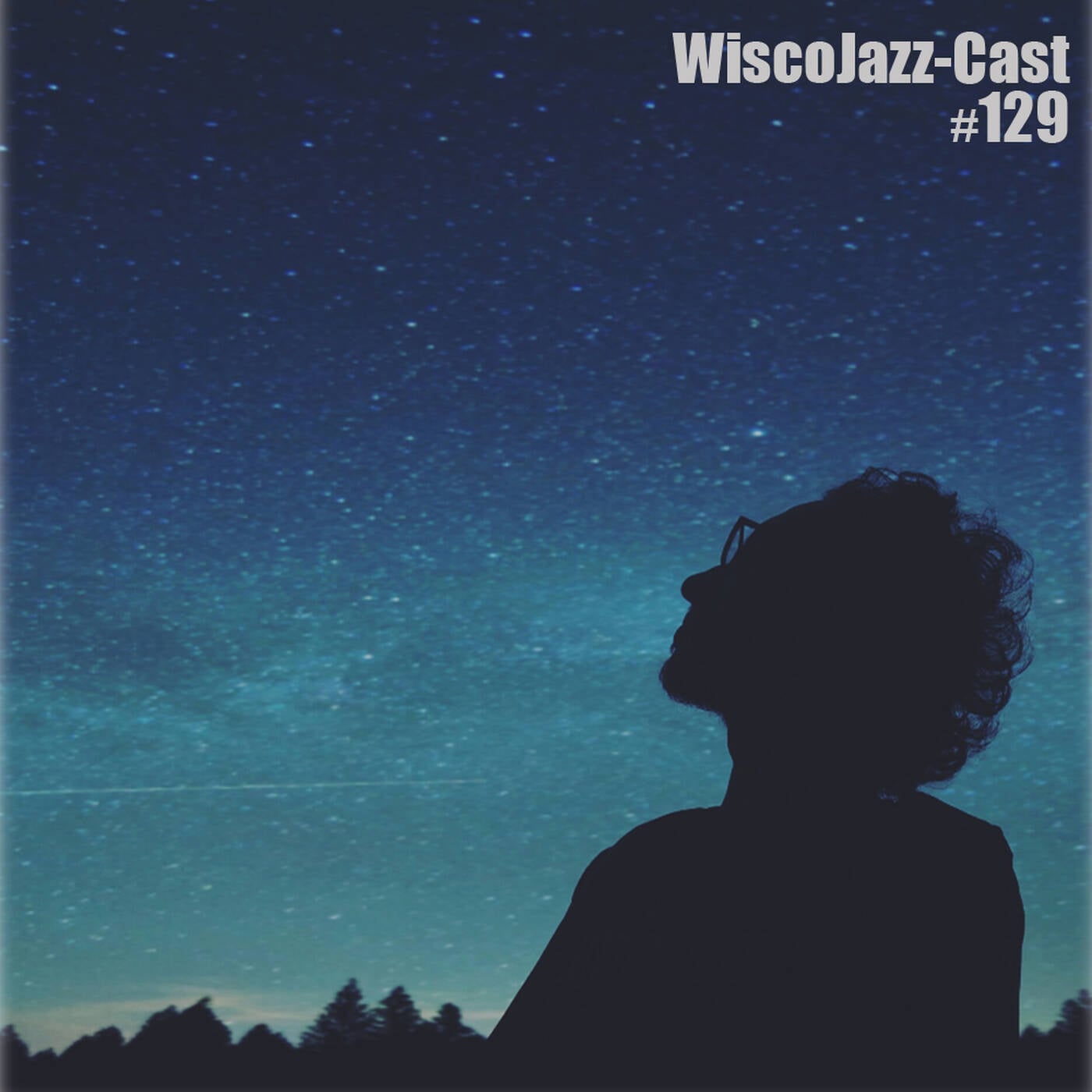WiscoJazz-Cast - Episode 129 episode artwork