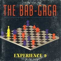 Free Time Records - Bab Gaga Experience 9 by Mixkatalog