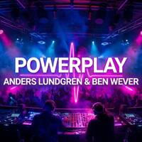 Anders Lundgren &amp; Ben Wever - Powerplay by Anders Lundgren