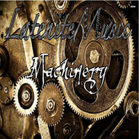 Latenite - Machinery #techno by latenitemusic