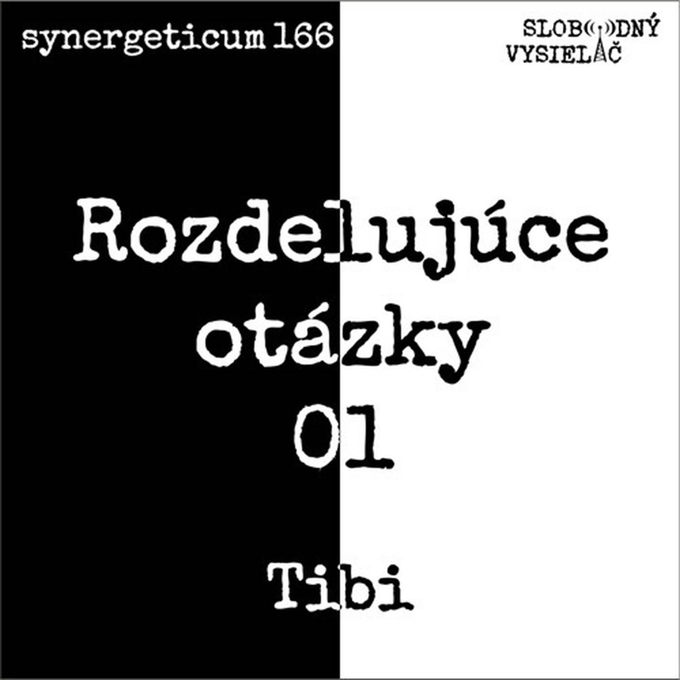 Synergeticum 166 - 2026-07-28 „Rozdeľuj a panuj“