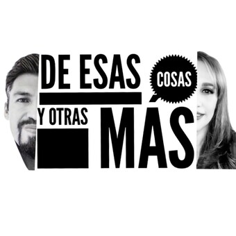 De esas cosas y otras m&aacute;s