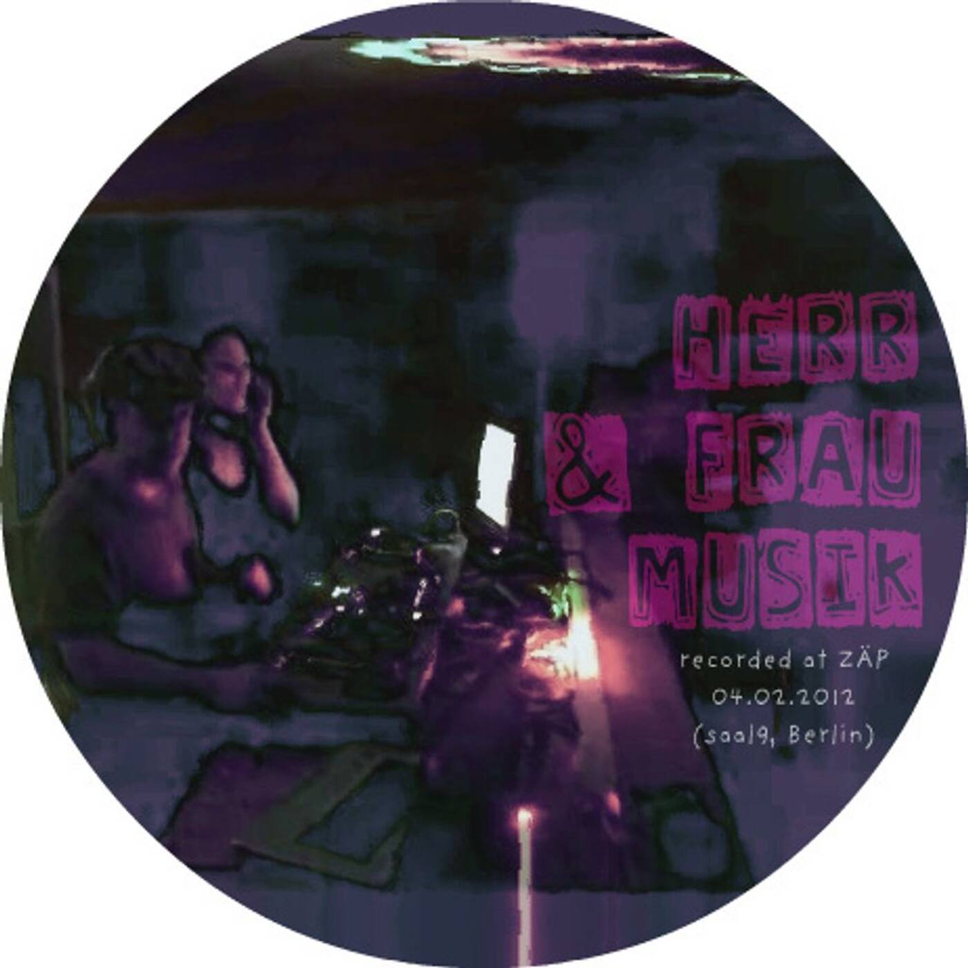 Herr&frau musik @ zap (04.02.12 saal9, berlin) episode artwork