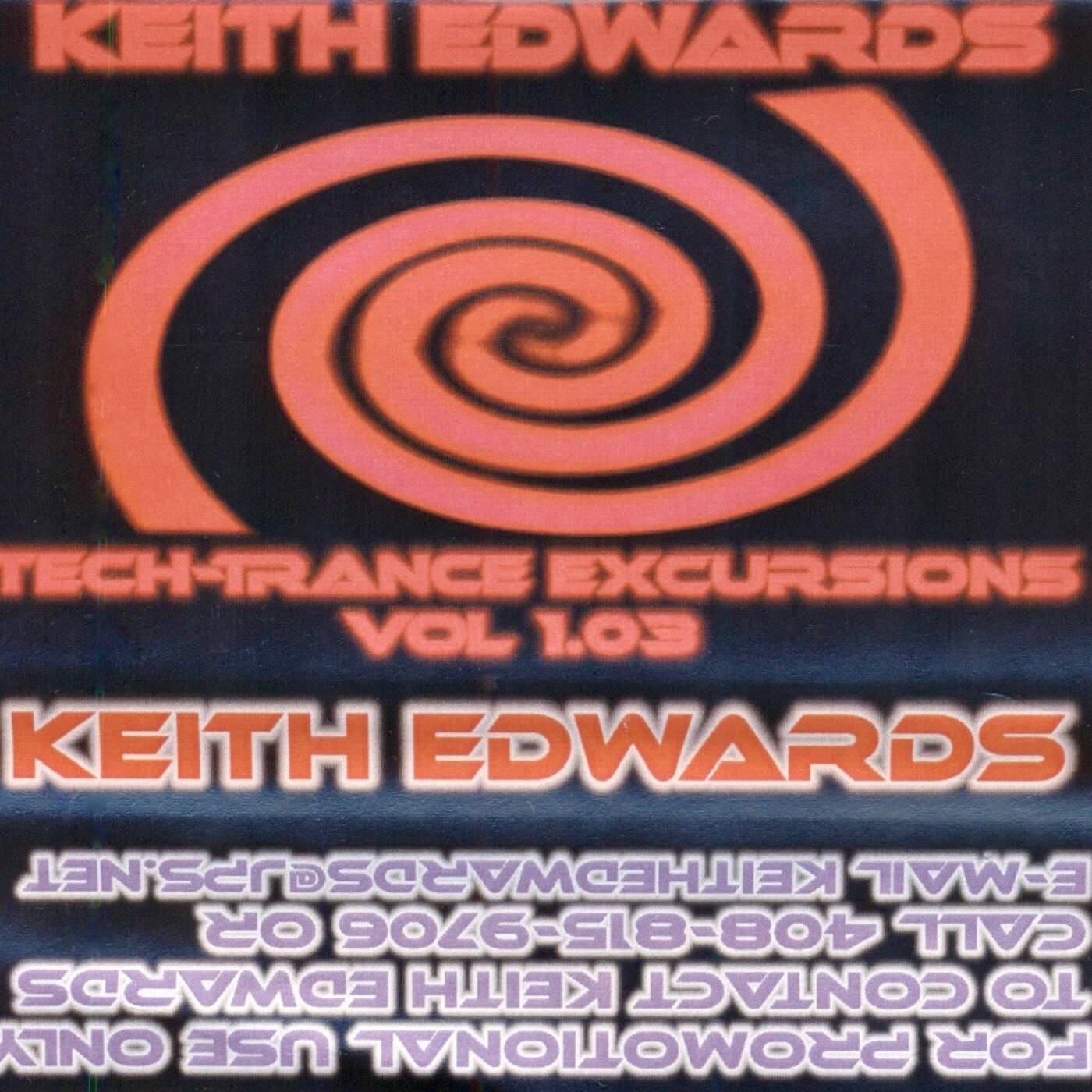 DJ Keith Edwards - Tech-Trance Excursions - Vol 1.03 (Jim Hopkins Remaster) episode artwork