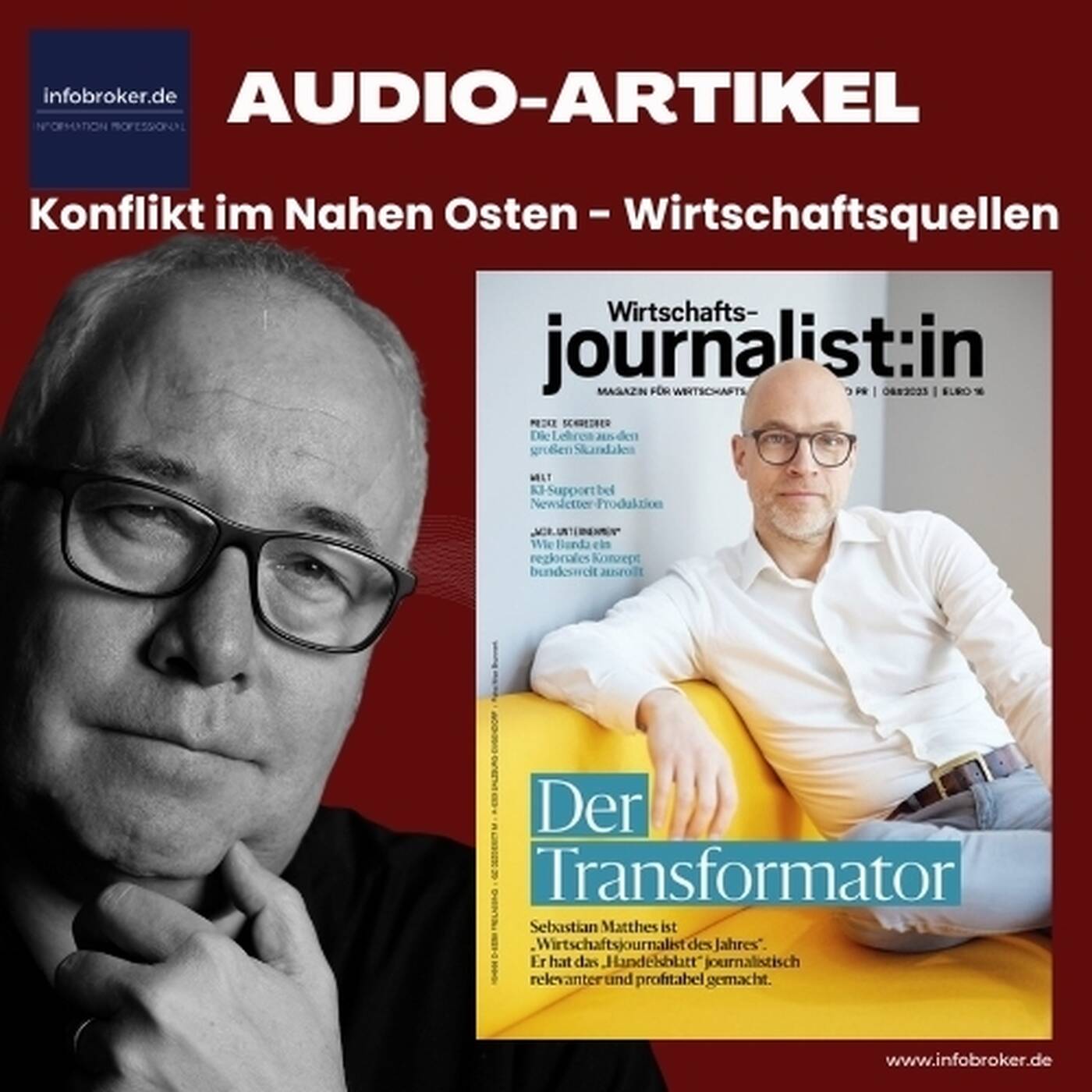 Nahostkonflikt – Wirtschaftsquellen für die Berichterstattung