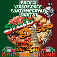 FutureRecords - Back to Italo and SpaceSynth MegaMix 6 by FutureRecords