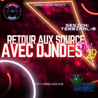 DjNdès Mix Live Sur ITMPROD Session Party Mix#162( Retour Aux Source Vol 29) by ITMPROD-STUDIO