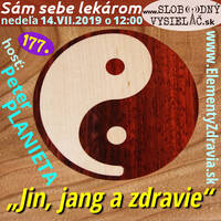Sám sebe lekárom 177 - 2019-07-14 „Jin, jang a zdravie“ by Slobodný Vysielač