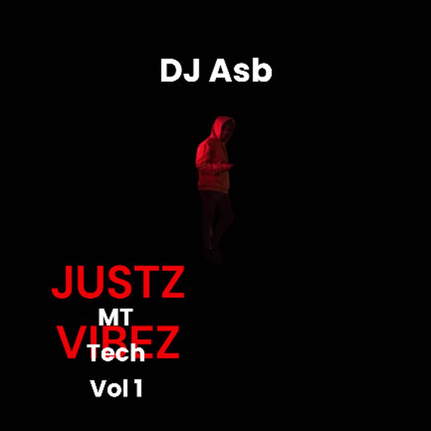Justz Vibez [ MT Tech Vol 1]