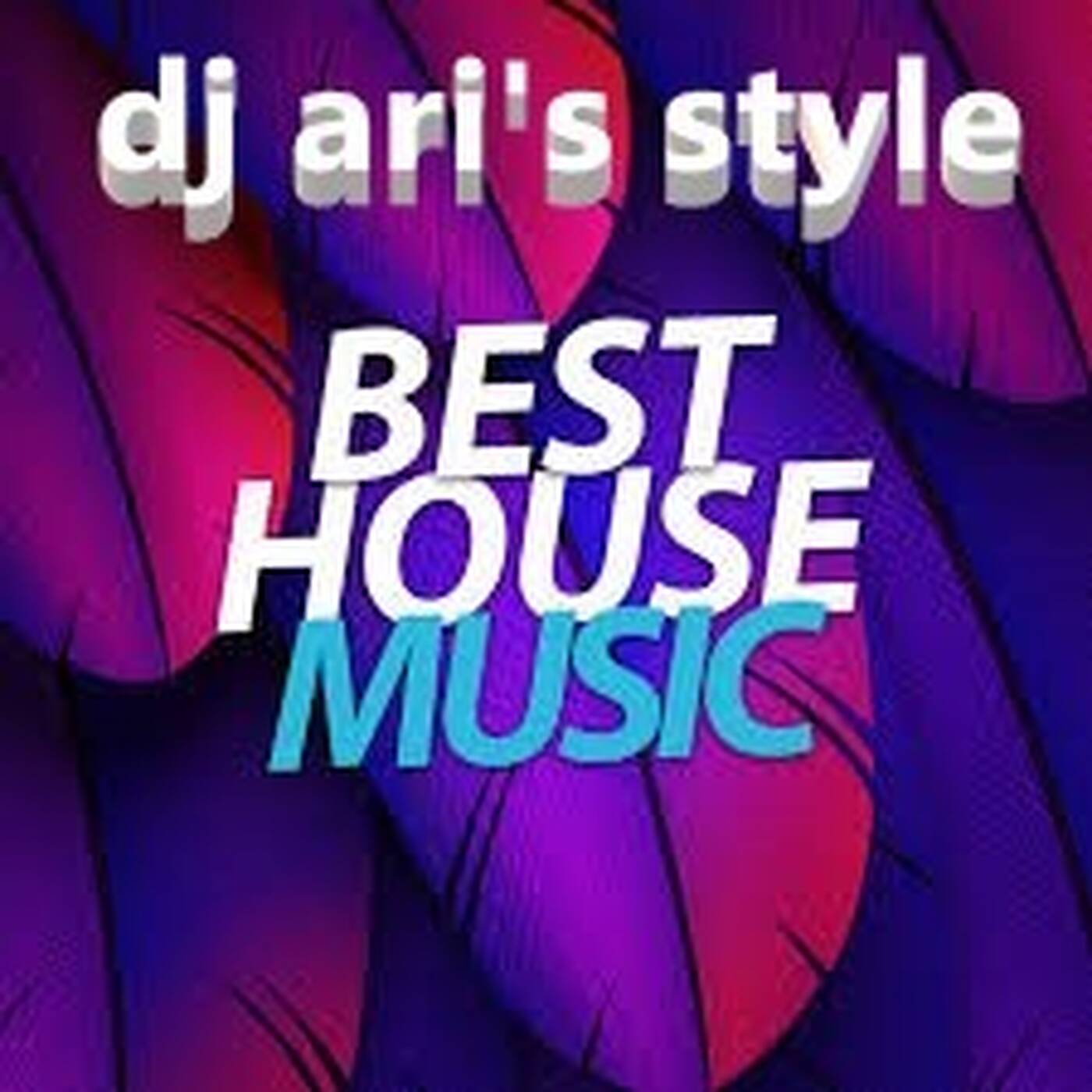 DJ ARI'S STYLE#ONE HOUSE MUSIC#EP 11 episode artwork