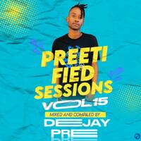 Preetified Sessions Vol 15 By Deejay Pree by Young Pree