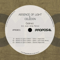 Absence Of Light &amp; Celedon - Distante (Original Mix) by Proposal