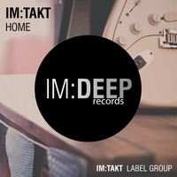 Im:Takt - Home (Radio Edit) Preview by imTakt