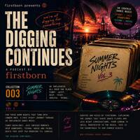 firstborn-digging continues_vol_3_summer night by firstborn