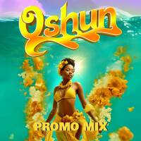 Oshun Promo Mix by Blaqrose Supreme