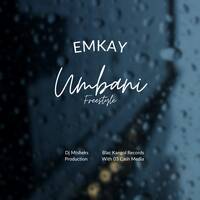 Umbani Freestyle by Emkay