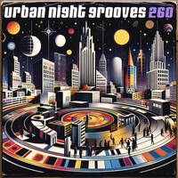 Urban Night Grooves 260 *Strictly Deep Underground House &amp; Garage Business* by SW